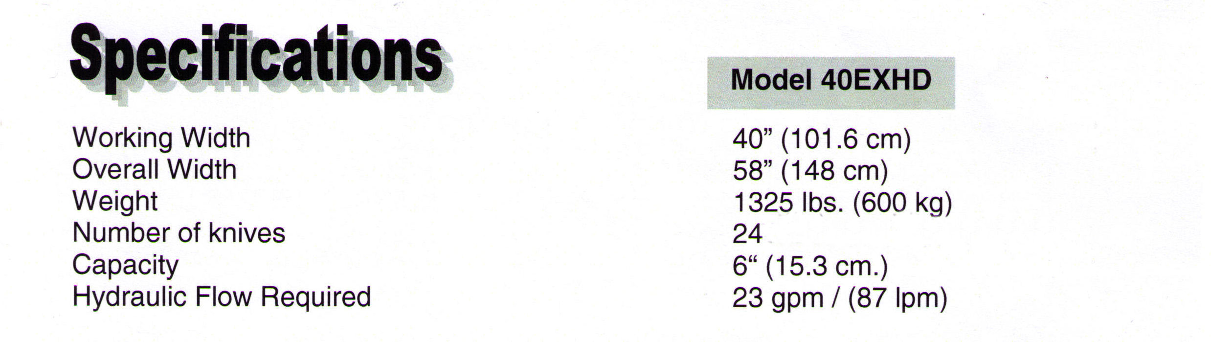 Model 40EXHD Specifications